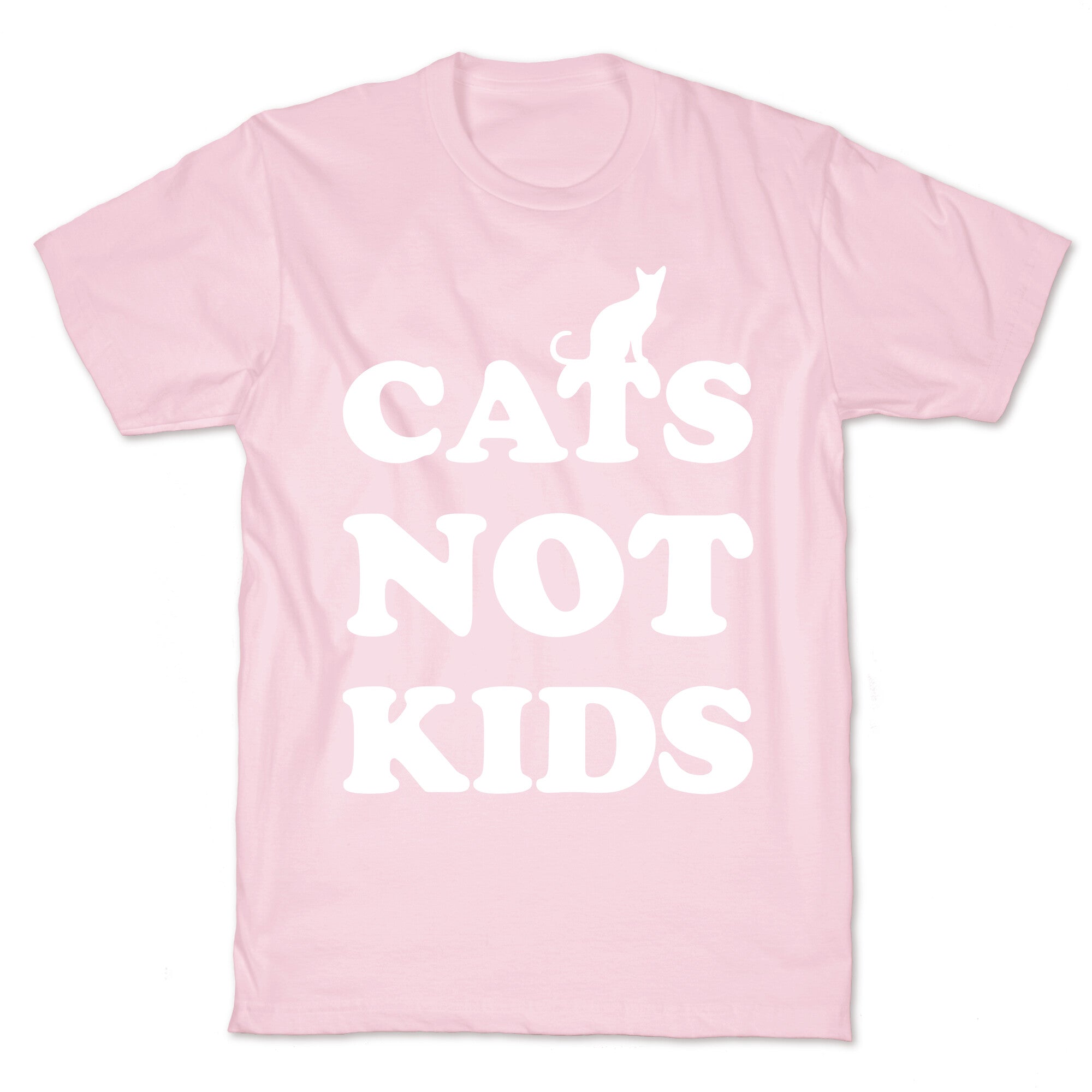 Cats Not Kids T-Shirt